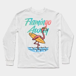 Flamingo Away Go Away Funny Beach Long Sleeve T-Shirt